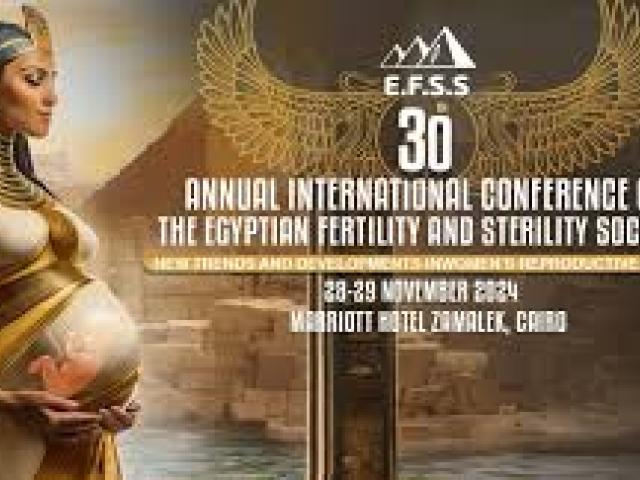 Annual International Conference of the Egyptian Fertility and Sterility Society (EFSS)