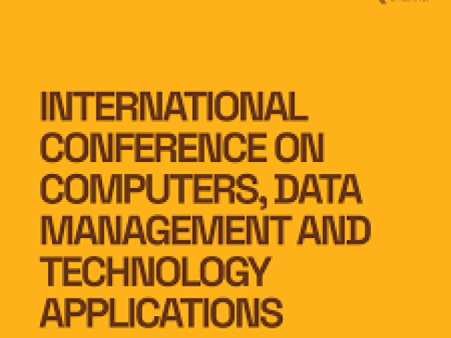 INTERNATIONAL CONFERENCE ON COMPUTERS, DATA MANAGEMENT AND TECHNOLOGY APPLICATIONS (ICCDTA) | APSTE