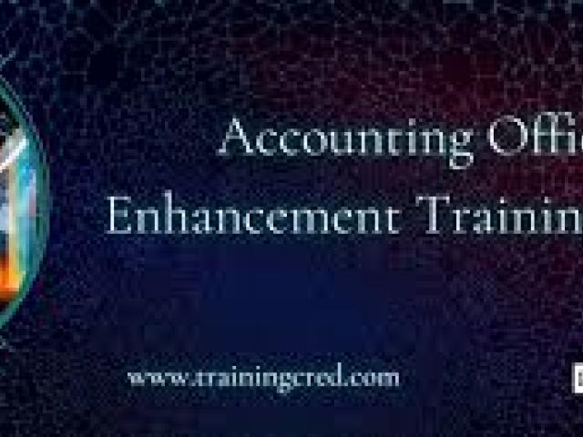 Accounting Officers Enhancement Course 2024