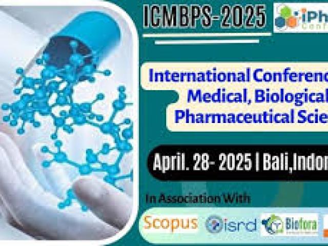 International Conference on Medical, Biological and pharmacy ceutical Sciences (ICMBPS)