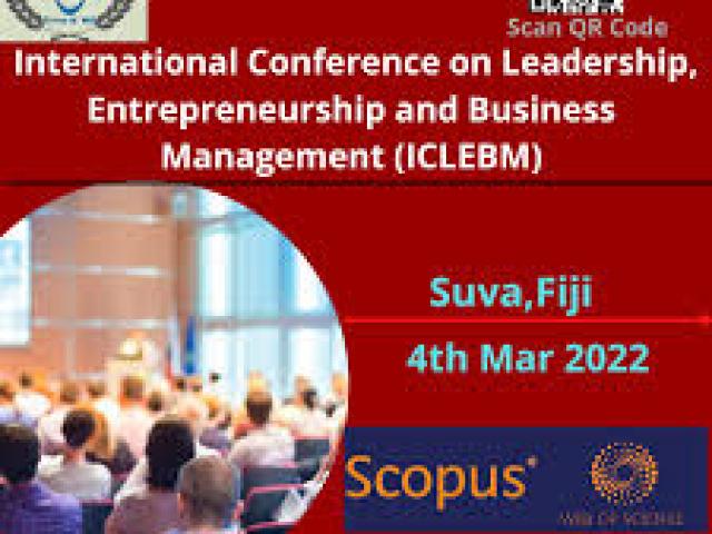 International Conference on Leadership, Entrepreneurship and Business Management (ICLEBM)																				