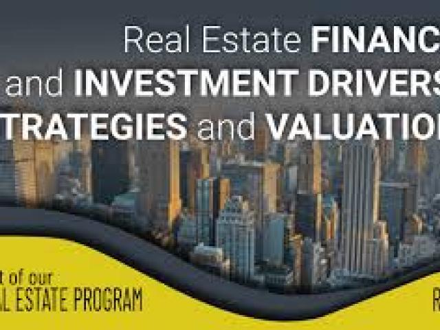 Real Estate Valuation and Financing Course 2024							