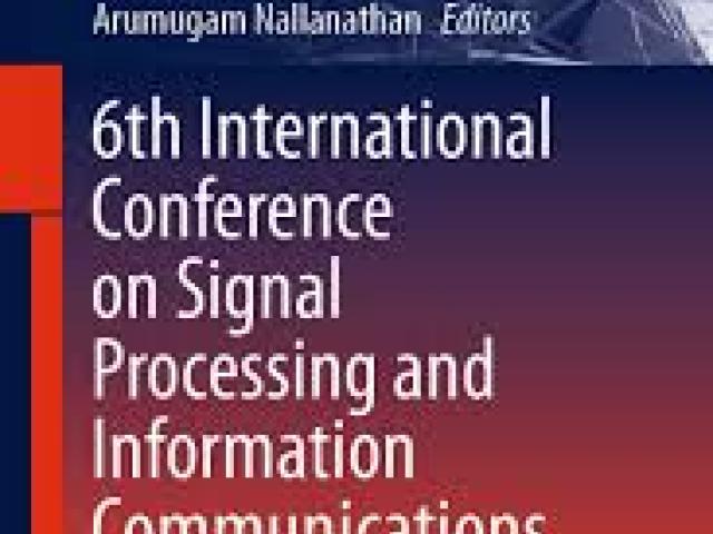International Conference on Information, Communications and Signal Processing(ICICSP) | IARF
